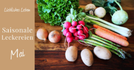 saisonale Leckereien Mai