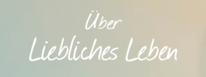 Über Liebliches Leben Sidebar